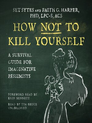cover image of How Not to Kill Yourself
